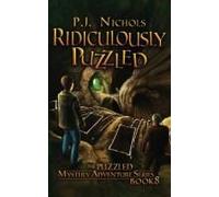 Ridiculously Puzzled (The Puzzled Mystery Adventure Series