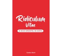Ridiculum Vitae: Si no se demuestra, no cuenta