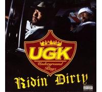 Ridin Dirty by UGK [VINYL] NEUF