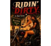 Ridin' Dirty: Diary of a Loser Who Became a Winner