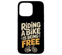 Riding A Bike is Being Free Freedom Biker Lifestyle - Coque pour iPhone 15 Pro Max