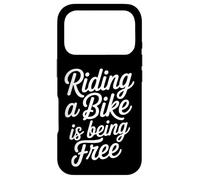 Riding A Bike is Being Free Freedom Biker Lifestyle - Coque pour iPhone 17 Pro