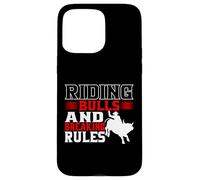 Riding Bulls and Breaking Rules Bull Riding Coque pour iPhone 15 Pro Max