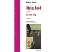 Riding hood Lancelot Hamelin (Auteur)