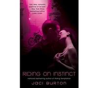 Riding on Instinct Jaci Burton (Auteur)
