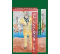 Riding on the Harmattan: An American’s Life and Loves in West Africa
