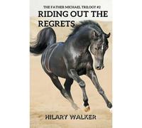 Riding Out The Regrets