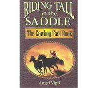 Riding Tall in the Saddle Angel Vigil (Auteur)