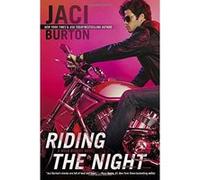 Riding the Night Burton, Jaci (Auteur)