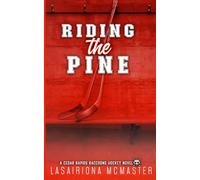 Riding the Pine: Special Edition Paperback