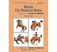 Riding the Problem Horse, Threshold Picture Guides Series Perry Wood (Auteur)