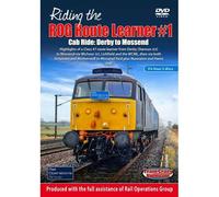 Riding The Rog Route Learner #1 - Cab Ride: Derby To Mossend Dvd