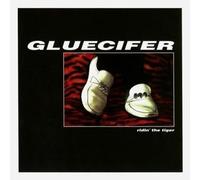 Gluecifer Ridin' the Tiger (Vinyl) 12" Album
