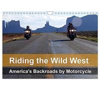 Riding the Wild West - America's Backroads by Motorcycle (Wall Calendar 2027 DIN A4 landscape), CALVENDO 12 Month Wall Calendar: The beautiful nature ... Wild West seen from the saddle of a motorbike