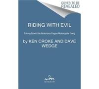 Riding with Evil - Dave Wedge - HarperCollins - Livre en Anglais - Paperback Dave WedgeDave Wedge (Auteur)