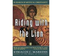 Riding With the Lion Kyriacos C. Markides (Auteur)