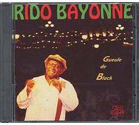 Rido Bayonne - Gueule de Black