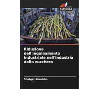 Riduzione dell'inquinamento industriale nell'industria dello zucchero