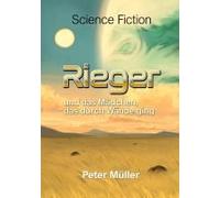 Rieger Und Das Mädchen, Das Durch Wände Ging.