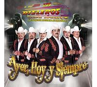 Rieleros Del Norte – Ayer, Hoy Y Siempre – Sony Music