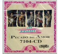 Rieleros Del Norte - Pecado De Amor