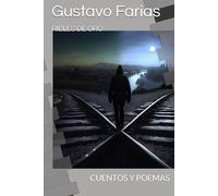 RIELES DE ORO: CUENTOS Y POEMAS
