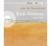 Riemann,Katja - Jeder Hat. Niemand Darf.