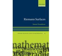 Riemann Surfaces (Oxford Graduate Texts in Mathematics) – Oxford University Press