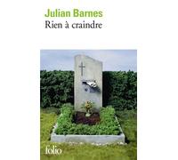 Rien à craindre - Julian Barnes - Gallimard - Poche - Roman