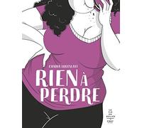 Rien à perdre, roman graphique