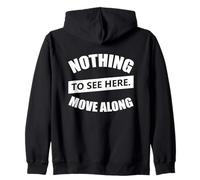 Rien à Voir Ici, avancez - Citations drôles Sweat à Capuche