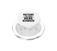 Rien à Voir Ici se déplacer drôle Meme Humour PopSockets PopGrip pour MagSafe