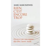 Rien, C'est Encore Trop