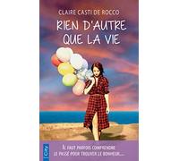 Rien D'autre Que La Vie