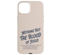 Rien d'autre Que Le Sang de Jésus en Lui, Nous n'avons la rédemption Coque pour iPhone 15 Plus