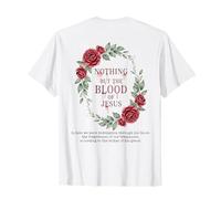 Rien d'autre Que Le Sang de Jésus, hymne chrétien, culte, Foi T-Shirt