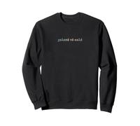 Rien de Beau sans Lutte Sweatshirt