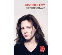 Rien de grave - Justine Lévy - Lgf - Poche - Roman