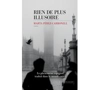 Rien De Plus Illusoire