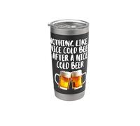 Rien de tel qu'une bonne bière froide après une bonne boisson de bière froide Gobelet isotherme en acier inoxydable double paroi