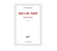 Rien De Trop - Eloge Du Haïku