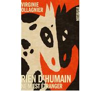 Rien d'humain ne m'est étranger - Virginie Ollagnier - Noir Sur Blanc - broché - Roman