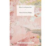 Rien, le ciel peut-être - Paloma Hermine Hidalgo - Sans Escale - broché - Poésie
