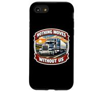 Rien ne Bouge sans Nous Chauffeur de Camion Coque pour iPhone SE (2020) / 7/8