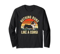 Rien ne Fonctionne comme Un Corgi Fun Corgi Mom Corgi Dad Cute Corgi Manche Longue