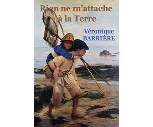 Rien ne m'attache à la Terre: Ferdinand Quénisset, l'itinéraire d'une passion
