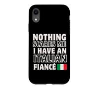 Rien ne me Fait Peur : fiançailles avec Une fiancée Italienne Coque pour iPhone XR
