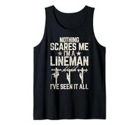 Rien ne me Fait Peur im a Lineman i Have Seen it All Lineman Débardeur