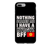 Rien ne me Fait Peur, J'Ai Une Meilleure Amie kirghize avec Mon Meilleur ami Coque pour iPhone 7 Plus/8 Plus