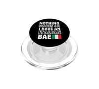 Rien ne me Fait Peur, J'Ai Une Relation Italienne Bae PopSockets PopGrip pour MagSafe